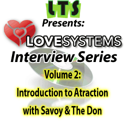 IVS Volume 02: Intorduction to Attraction with Savoy & The Don
